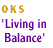 'Living in Balance'